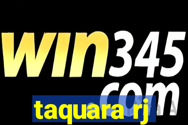taquara rj